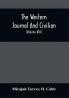 The Western Journal And Civilian : Devoted To Agriculture Manufactures Mechanic Arts Internal Improvement Commerce Public Policy And Polite Literature (Volume Xiii)