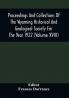 Proceedings And Collections Of The Wyoming Historical And Geological Society For The Year 1922 (Volume Xviii)
