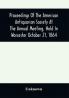 Proceedings Of The American Antiquarian Society At The Annual Meeting Held In Worcester October 21 1864