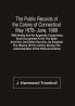 The Public Records Of The Colony Of Connecticut May 1678- June 1689; With Notes And An Appendix Comprising Such Documents From The State Archives And Other Sources As Illustrate The History Of The Colony During The Administration Of Sir Edmund Andros