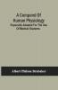 A Compend Of Human Physiology; Especially Adapted For The Use Of Medical Students.