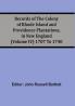 Records Of The Colony Of Rhode Island And Providence Plantations In New England (Volume Iv) 1707 To 1740