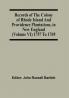 Records Of The Colony Of Rhode Island And Providence Plantations In New England (Volume Vi) 1757 To 1769