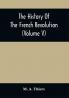 The History Of The French Revolution (Volume V)