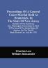 Proceedings Of A General Court-Martial Held At Brunswick In The State Of New-Jersey By Order Of His Excellency Gen. Washington Commander-In-Chief Of The Army Of The United States Of America For The Trial Of Major-General Lee July 4Th 1778