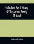 Collections For A History Of The Ancient Family Of Bland
