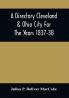 A Directory Cleveland & Ohio City For The Years 1837-38