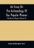 An Essay On The Archaeology Of Our Popular Phrases And Nursery Rhymes (Volume Ii)