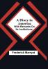 A Diary In America; With Remarks On Its Institutions