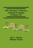 The Farmer'S Library Animal Economy (Volume Ii)