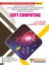 SOFT COMPUTING (Third Year (T.Y.) B. Tech Course In Artificial Intelligence & Machine Learning / Artificial Intelligence & Data Science / Artificial Intelligence - Semester – 5)
