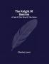The Knight Of Gwynne; A Tale Of The Time Of The Union