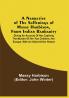 A Narrative Of The Sufferings Of Massy Harbison From Indian Barbarity : Giving An Account Of Her Captivity The Murder Of Her Two Children Her Escape With An Infant At Her Breast
