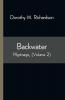 Backwater; Pilgrimage (Volume 2)