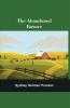 The Abandoned Farmer