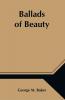 Ballads of Beauty