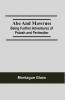 Abe and Mawruss: Being Further Adventures of Potash and Perlmutter