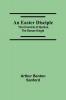 An Easter Disciple; The Chronicle Of Quintus The Roman Knight