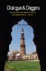 Dialogue & Dagger : Notion of Authority and Legitimacy in the Early Delhi Sultanate (1192 C.E - 1316 C.E.)