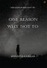 One Reason Why Not to