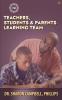 Teachers Students and parents Learning Team