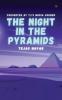 The Night In The Pyramids