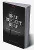 Read Reflect Reap