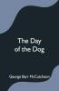 The Day Of The Dog