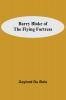 Barry Blake Of The Flying Fortress