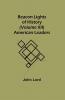 Beacon Lights of History (Volume XII): American Leaders