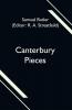 Canterbury Pieces