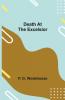 Death At The Excelsior