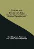 Camps And Trails In China; A Narrative Of Exploration Adventure And Sport In Little-Known China