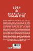 1984 & The Road to Wigan Pier