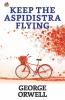 Keep the Aspidistra Flying