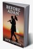 Before Adam