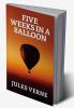Five Weeks In A Balloon