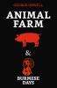 Animal Farm & Burmese Days