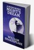 A Midsummer Night’s Dream