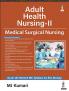 ADULT HEALTH NURSING-II MEDICAL SURGICAL NURSING