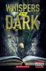 Whispers of the Dark