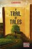 A Trail of Tales