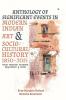 Anthology Of Significant Events In Indian Art & Socio-Cultural History1850-2015