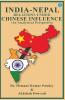 India-Nepal Relations Under Chinese Influence: An Analytical Perspective