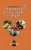 Food History 101: Fragments Of Culinary History