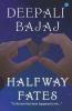 Halfway Fates