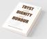 Tryst With Dignity & Honour