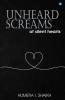 Unheard Screams Of Silent Heart