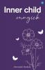 Inner Child Magick