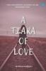 A Tiara Of Love (The Unfinished Journey Of An Ordinary Girl)